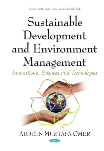 Book cover of: Sustainable Development & Environment Management. By: Abdeen Mustafa Omer