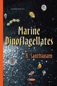 Book cover of: Marine Dinoflagellates. By: Ramasamy Santhanam