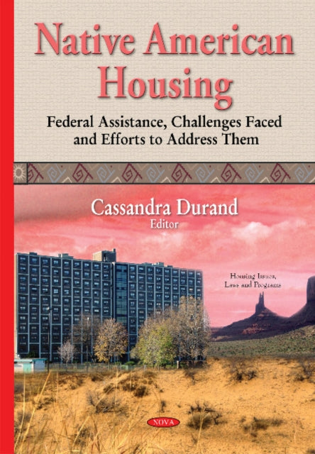 Book cover of: Native American Housing. By: Cassandra Durand
