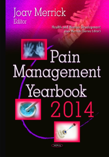 Book cover of: Pain Management Yearbook 2014. By: Joav Merrick