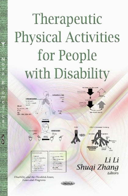 Book cover of: Therapeutic Physical Activities for People with Disability. By: Li Li