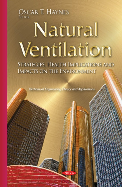 Book cover of: Natural Ventilation. By: Oscar T. Haynes