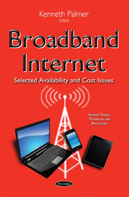 Book cover of: Broadband Internet. By: Kenneth Palmer