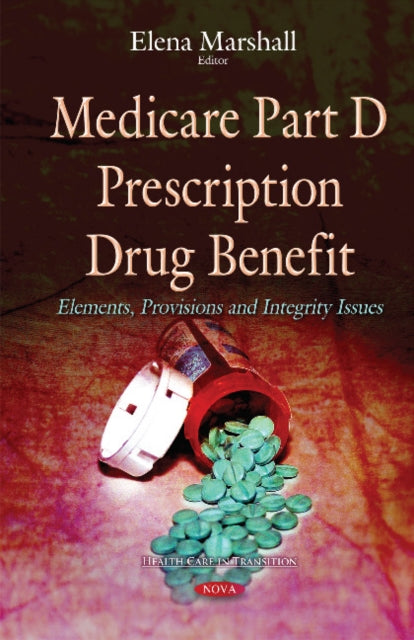 Book cover of: Medicare Part D Prescription Drug Benefit. By: Elena Marshall