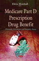 Book cover of: Medicare Part D Prescription Drug Benefit. By: Elena Marshall