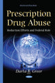Book cover of: Prescription Drug Abuse. By: Darla B. Greer