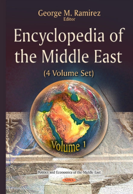 Book cover of: Encyclopedia of the Middle East. By: George M. Ramirez