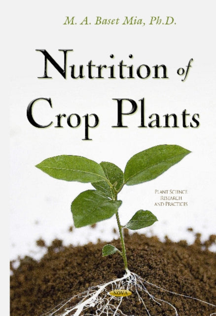 Book cover of: Nutrition of Crop Plants. By: Abdul Baset Mia