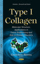 Book cover of: Type I Collagen. By: Gretchen Rivera