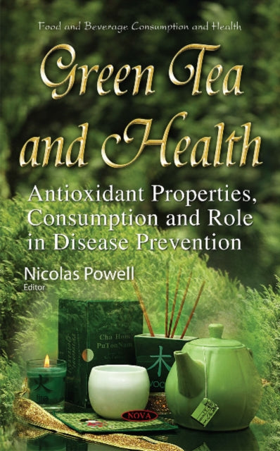 Book cover of: Green Tea & Health. By: Nicolas Powell