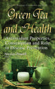 Book cover of: Green Tea & Health. By: Nicolas Powell