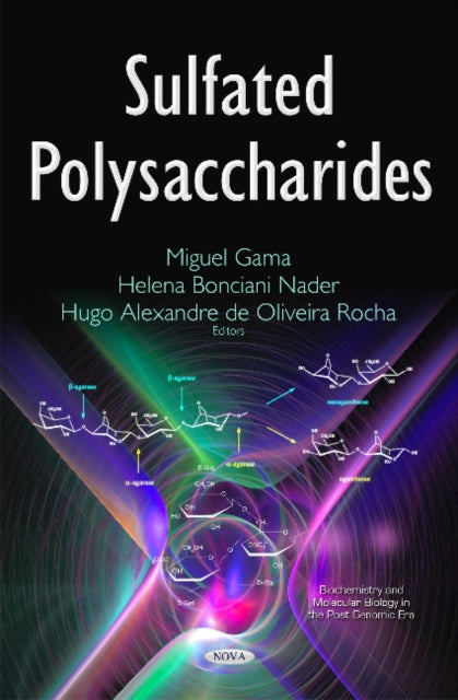 Book cover of: Sulfated Polysaccharides. By: Miguel Gama