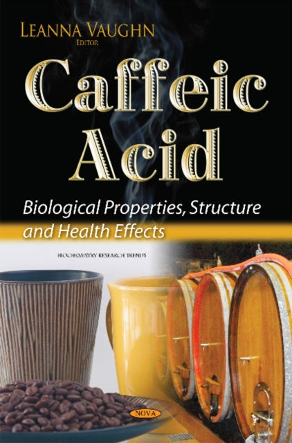 Book cover of: Caffeic Acid