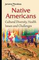 Book cover of: Native Americans. By: Jerome Mendoza