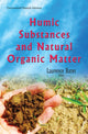 Book cover of: Humic Substances & Natural Organic Matter. By: Laurence Bates