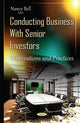 Book cover of: Conducting Business with Senior Investors. By: Nancy Bell