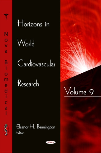 Book cover of: Horizons in World Cardiovascular Research. By: Eleanor H. Bennington