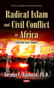 Book cover of: Radical Islam & Civil Conflict in Africa. By: Norman C. Rothman