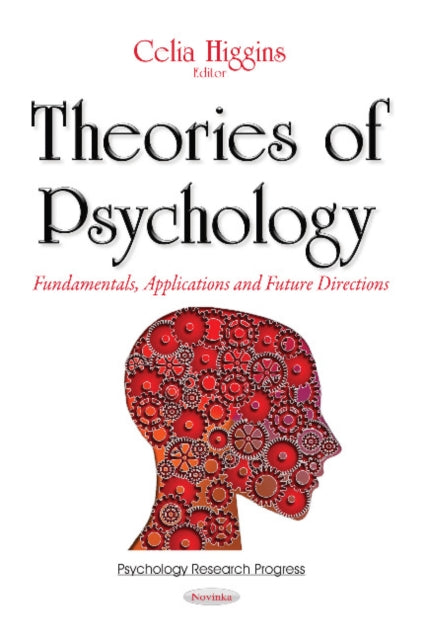 Book cover of: Theories of Psychology. By: Celia Higgins