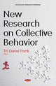 Book cover of: New Research on Collective Behavior. By: Till Daniel Frank