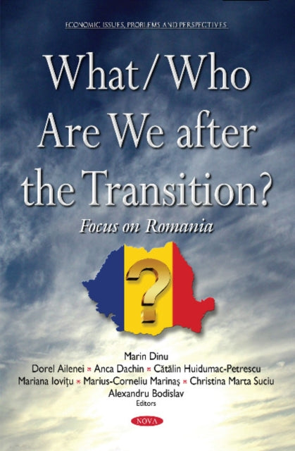Book cover of: What/Who Are We After the Transition?. By: Marin Dinu