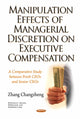 Book cover of: Manipulation Effects of Managerial Discretion on Executive Compensation. By: Zhang Changzheng