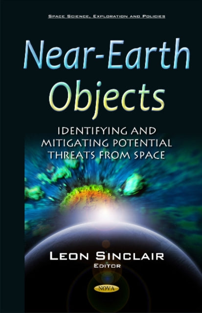 Book cover of: Near-Earth Objects. By: Leon Sinclair