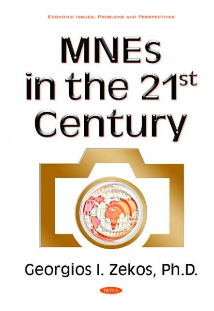 Book cover of: MNEs in the 21st Century. By: Georgios I. Zekos
