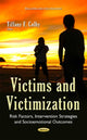 Book cover of: Victims & Victimization. By: Tiffany F. Colby