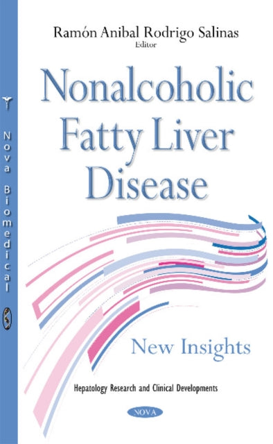 Book cover of: Nonalcoholic Fatty Liver Disease. By: Ramón Anibal Rodrigo Salinas