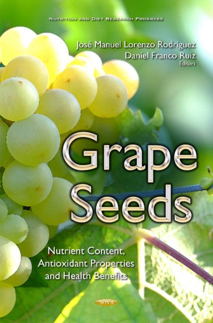 Book cover of: Grape Seeds. By: José Manuel Lorenzo Rodríguez