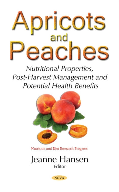 Book cover of: Apricots & Peaches. By: Jeanne Hansen