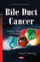 Book cover of: Bile Duct Cancer. By: Donna E. Matthews