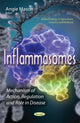 Book cover of: Inflammasomes. By: Angie Mason