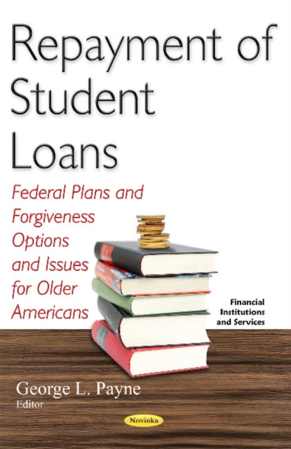 Book cover of: Repayment of Student Loans. By: George L. Payne
