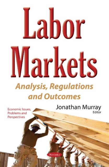 Book cover of: Labor Markets. By: Jonathan Murray