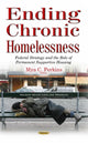 Book cover of: Ending Chronic Homelessness. By: Mya C. Perkins