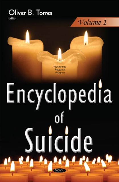 Book cover of: Encyclopedia of Suicide. By: Oliver B. Torres