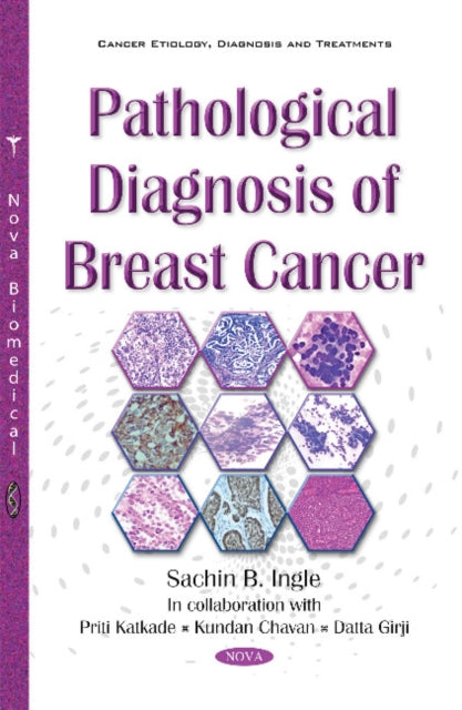 Book cover of: Pathological Diagnosis of Breast Cancer. By: Sachin B. Ingle