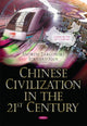 Book cover of: Chinese Civilization in the 21st Century. By: Andrew Targowski