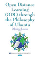 Book cover of: Open Distance Learning (ODL) Through the Philosophy of Ubuntu. By: Moeketsi Letseka
