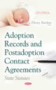 Book cover of: Adoption Records & Postadoption Contact Agreements. By: Ebony Bartlett