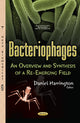 Book cover of: Bacteriophages. By: Daniel Harrington