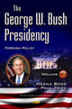 Book cover of: George W Bush Presidency. By: Meena Bose