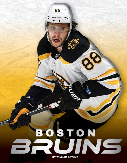 Book cover of: Boston Bruins. By: William Arthur