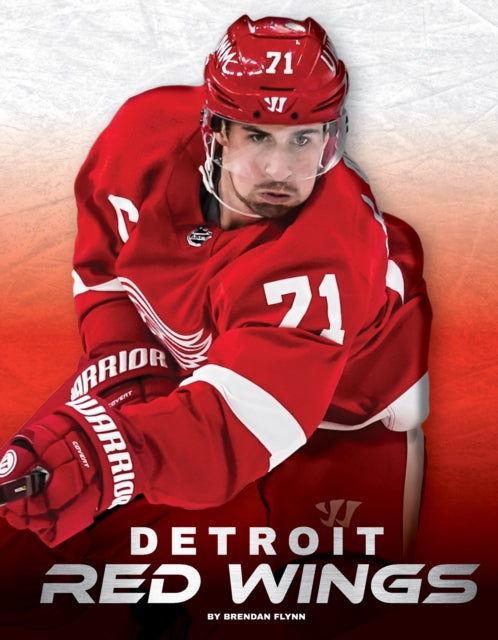 Book cover of: Detroit Red Wings. By: Brendan Flynn