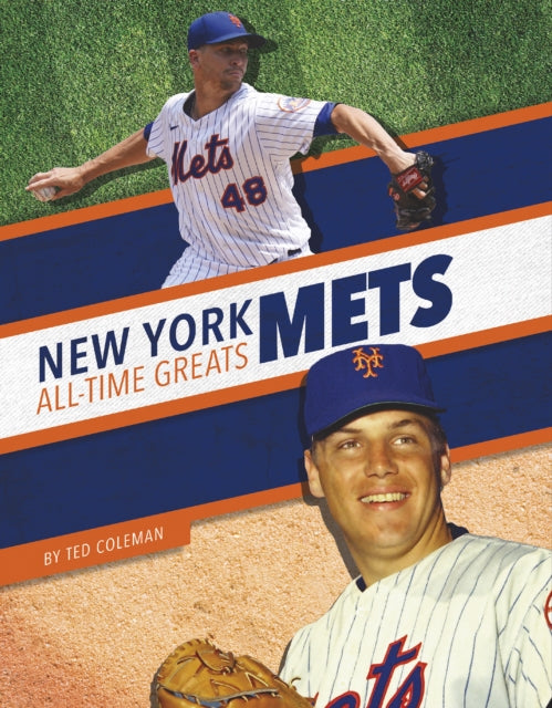 Book cover of: New York Mets All-Time Greats. By: Ted Coleman