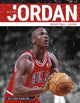 Book cover of: Michael Jordan. By: Luke Hanlon