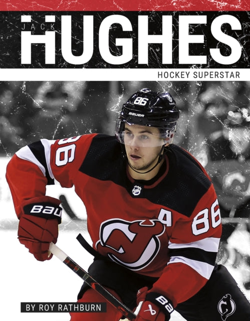 Book cover of: Jack Hughes. By: Roy Rathburn