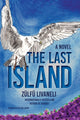 Book cover of: Last Island. By: Zülfü Livaneli